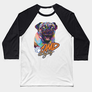 OH MY DOG! Baseball T-Shirt